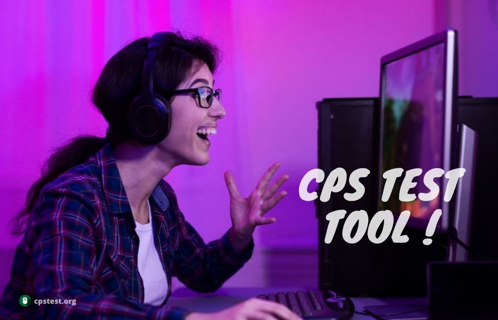 CPS Test  Play Online Now