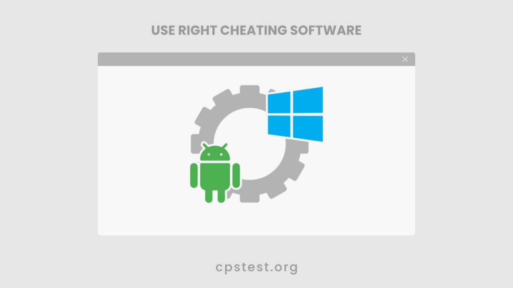 Use Right cheating software