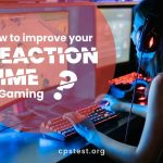 How to improve your reaction time in gaming