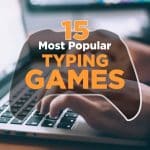 15 Most Popular Typing Games 2022