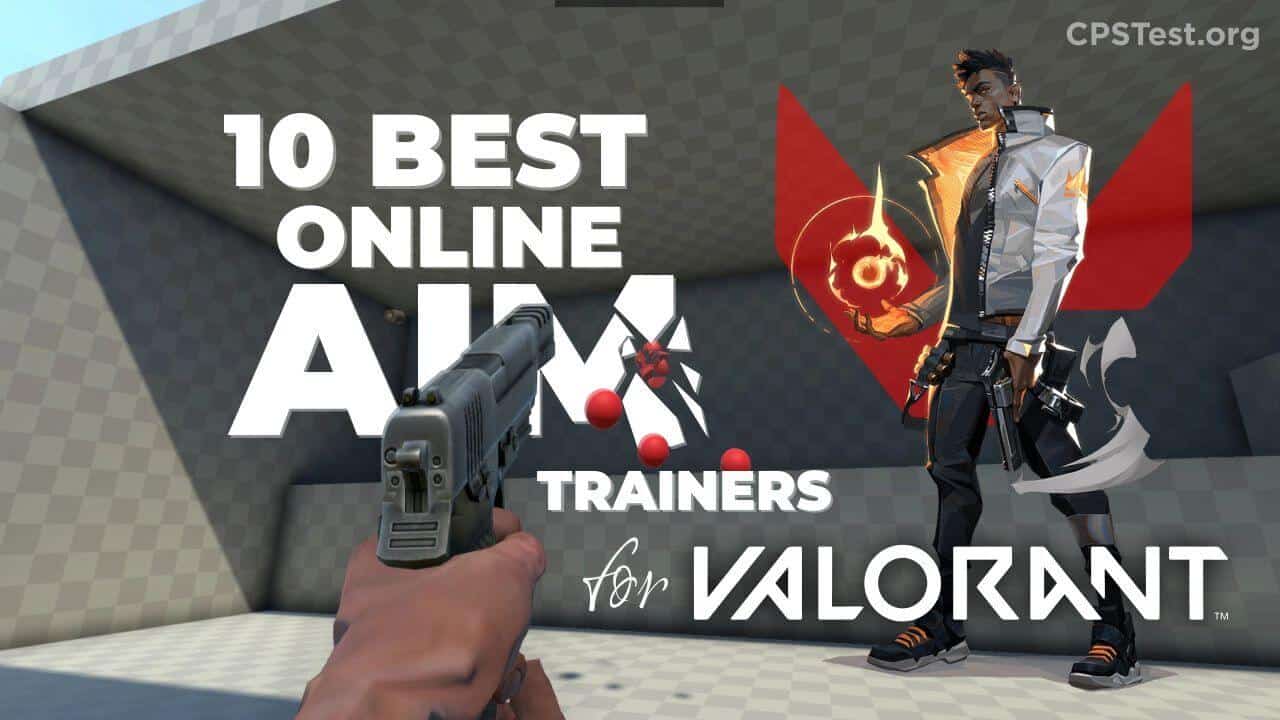 10 Best Online Aim Trainers For Valorant 2023 Used By Pros 