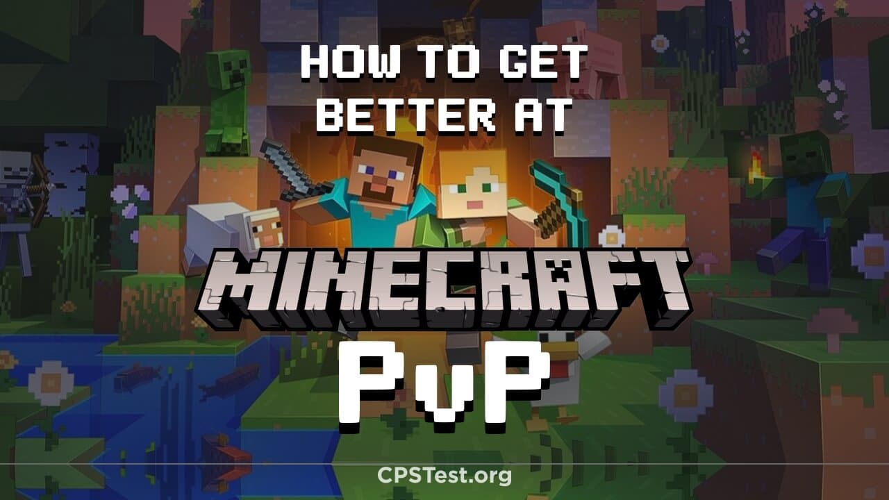 How To Get Better At Minecraft PvP
